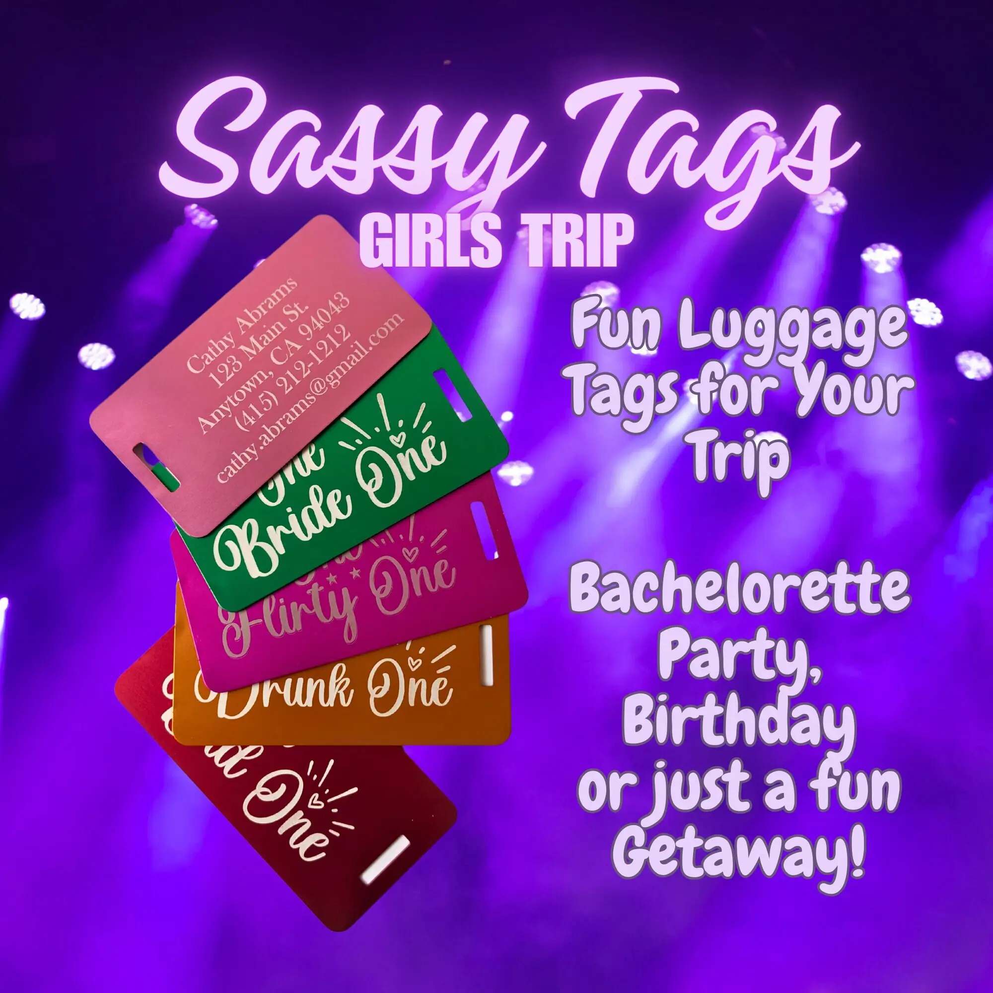 Sassy Tags Girls Trip